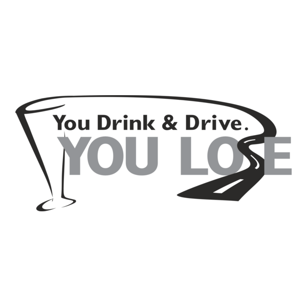 You Drink & Drive You Lose Logo PNG Vector