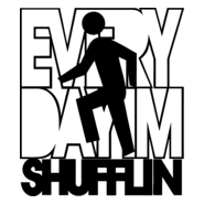Every Day I'm Shufflin Logo PNG Vector