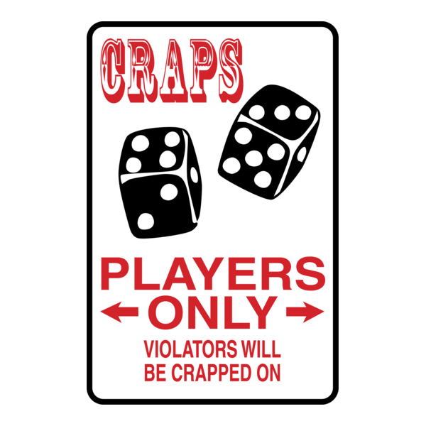 CRAPS PLAYERS ONLY SIGN Logo PNG Vector