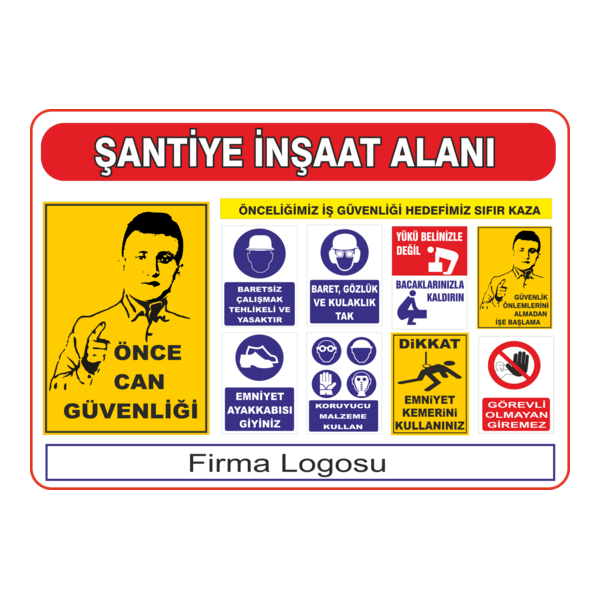 İŞ GÜVENLİĞİ LEVHASI Logo PNG Vector