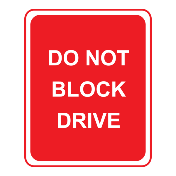 SIGN DO NOT BLOCK DRIVE Logo PNG Vector