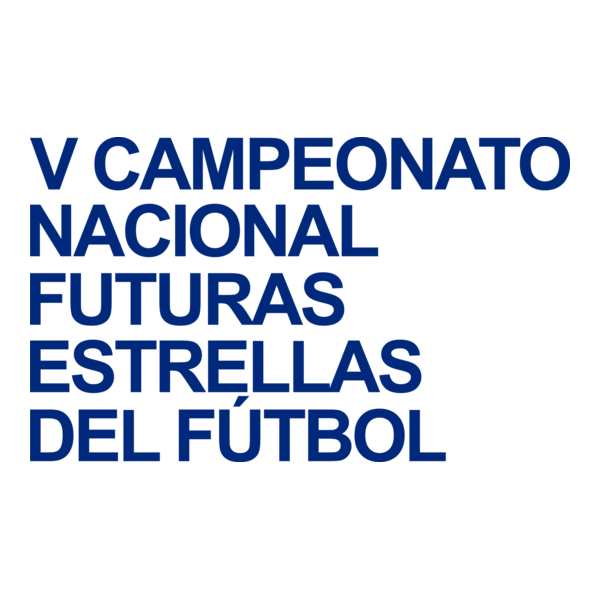V Campeonato Nacional Futuras Estrellas Del Fútbol Logo PNG Vector
