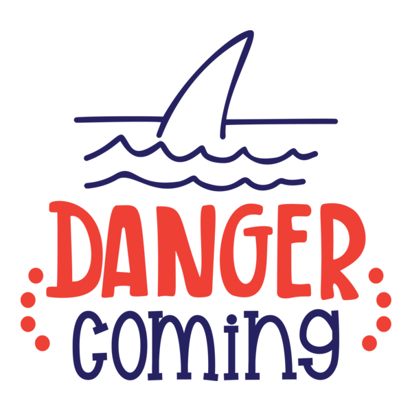 DANGER SHARK IS COMING Logo PNG Vector