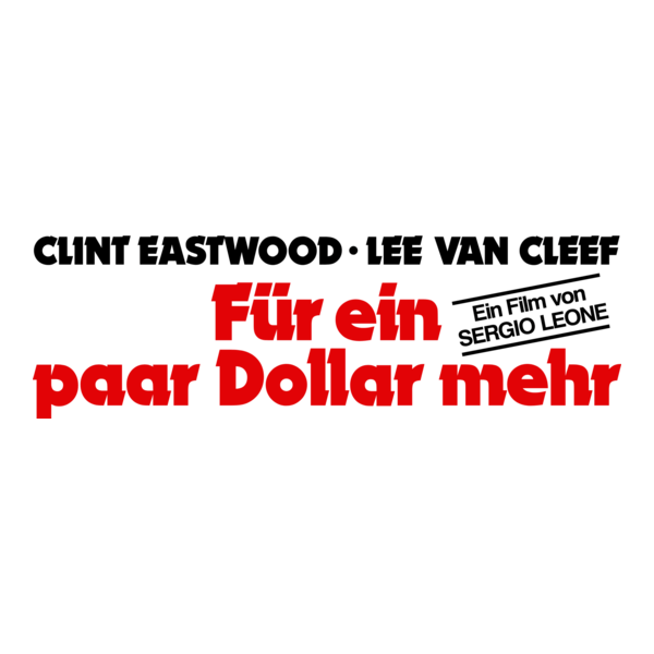 Für ein paar Dollar mehr Logo PNG Vector