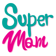 Super Mom - Happy Mother's Day Logo PNG Vector