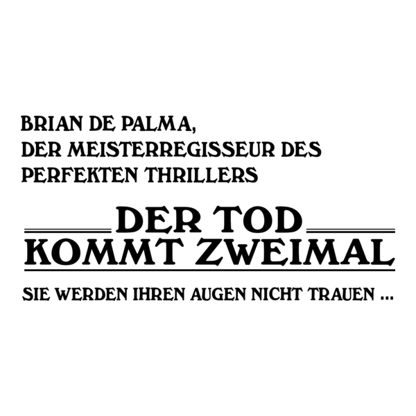 Der Tod kommt zweimal Logo PNG Vector