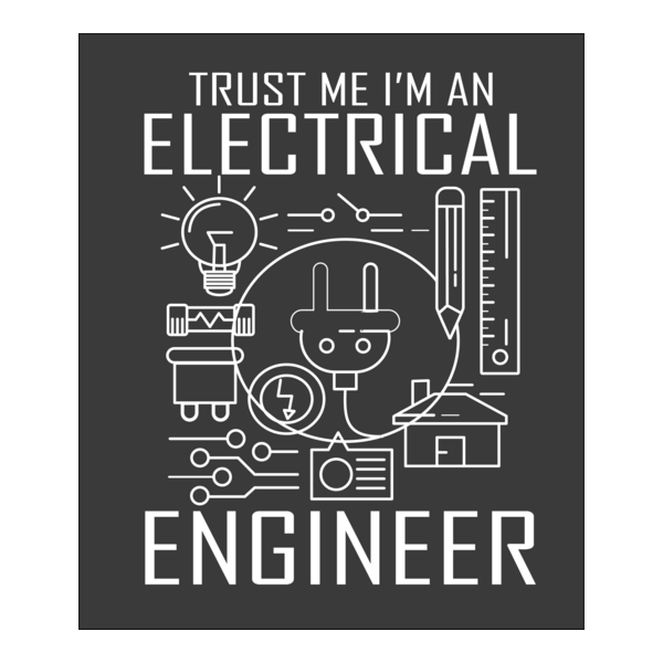TRUST ME I AM ELECTRICAL ENGINEER Logo PNG Vector