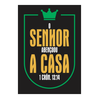 O SENHOR ABENÇOOU A CASA Logo PNG Vector