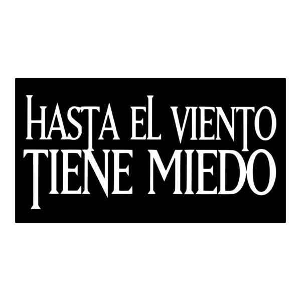 Hasta el Viento Tiene Miedo Logo PNG Vector