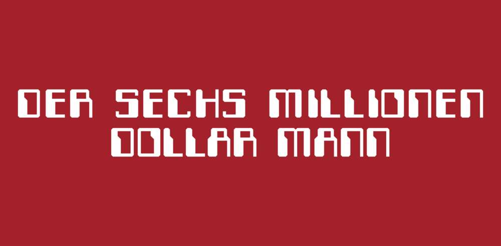 Der Sechs Millionen Dollar Mann Logo PNG Vector