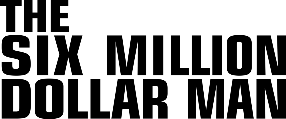 The Six Million Dollar Man Logo PNG Vector