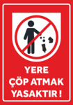 YERE ÇÖP ATMAK YASAKTIR Logo PNG Vector