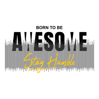 BORN TO BE AWESOME Logo PNG Vector