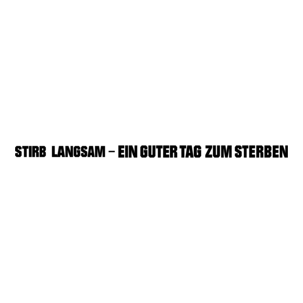 Stirb langsam – Ein guter Tag zum Sterben Logo PNG Vector
