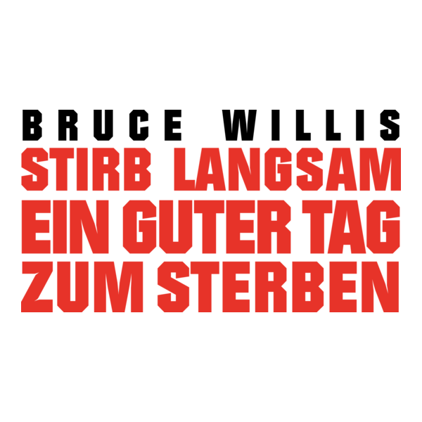 Stirb langsam – Ein guter Tag zum Sterben Logo PNG Vector