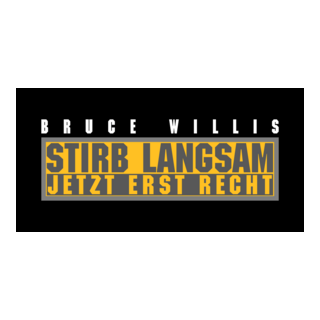 Stirb langsam - Jetzt erst recht Logo PNG Vector