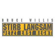 Stirb langsam - Jetzt erst recht Logo PNG Vector
