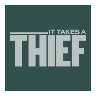 It Takes A Thief Logo PNG Vector