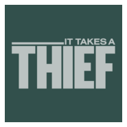 It Takes A Thief Logo PNG Vector